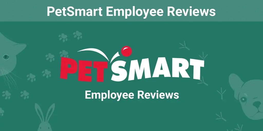 Recensioni dei dipendenti PetSmart: scala salariale, benefit & Sconti