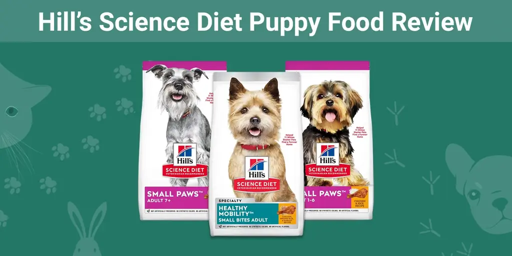 بررسی غذای توله سگ رژیم غذایی Hill’s Science 2023: یادآوری می کند، مزایا & معایب
